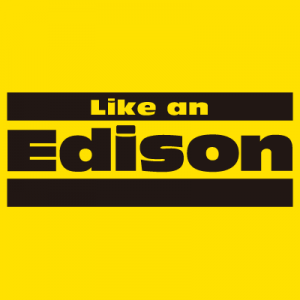 Like an Edison